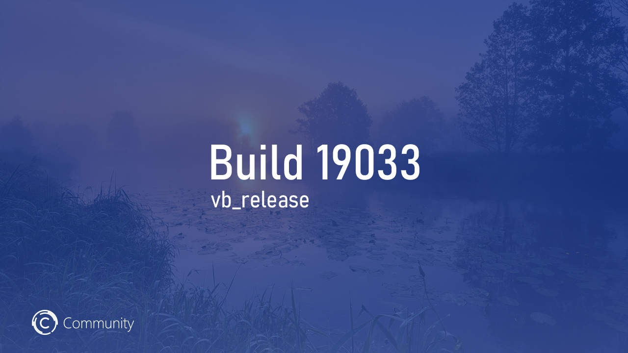 Анонс Windows 10 Insider Preview Build 19033 (Fast и Slow)