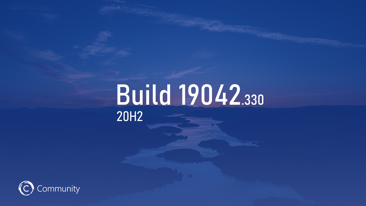 Анонс Windows 10 Insider Preview Build 19042.330 (20H2)