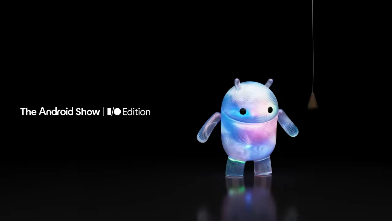 Анонс крупнейшего обновления Android состоится уже 12 мая на The Android Show  I/O Edition